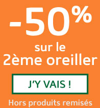 -50% sur le 2eme oreiller