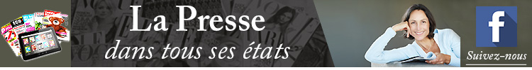 La Presse dans tous ses états